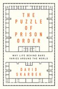 Cover for The Puzzle of Prison Order - 9780190672508