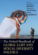 Cover for The Oxford Handbook of Global LGBT and Sexual Diversity Politics