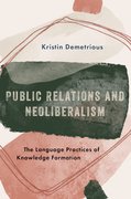 Cover for Public Relations and Neoliberalism