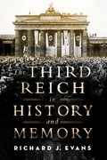 Cover for The Third Reich in History and Memory
