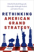 Cover for Rethinking American Grand Strategy