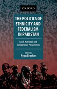 Cover for The Politics of Ethnicity and Federalism in Pakistan