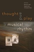 Cover for Thought and Play in Musical Rhythm