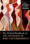 Cover for The Oxford Handbook of the Sociology of Body and Embodiment