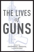 Cover for The Lives of Guns