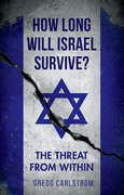 Cover for How Long Will Israel Survive?