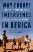 Cover for Why Europe Intervenes in Africa