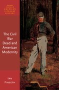 Cover for The Civil War Dead and American Modernity