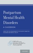 Cover for Postpartum Mental Health Disorders: A Casebook