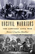 Cover for Uncivil Warriors