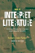 How to Interpret Literature
