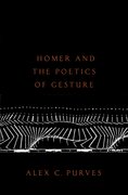 Cover for Homer and the Poetics of Gesture
