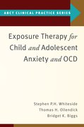 Cover for Exposure Therapy for Child and Adolescent Anxiety and OCD