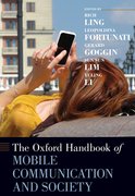 Cover for The Oxford Handbook of Mobile Communication and Society