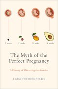Cover for The Myth of the Perfect Pregnancy