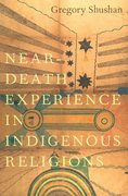 Cover for Near-Death Experience in Indigenous Religions