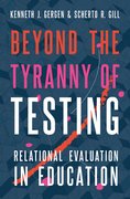 Cover for Beyond the Tyranny of Testing