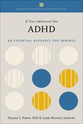 Cover for If Your Adolescent Has ADHD