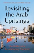 Cover for Revisiting the Arab Uprisings