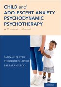 Cover for Child and Adolescent Anxiety Psychodynamic Psychotherapy