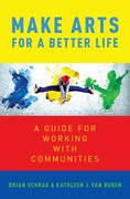 Cover for Make Arts for a Better Life