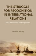 Cover for The Struggle for Recognition in International Relations