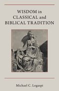 Cover for Wisdom in Classical and Biblical Tradition