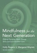 Cover for Mindfulness for the Next Generation
