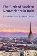 Cover for The Birth of Modern Neuroscience in Turin