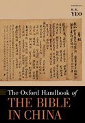 Cover for The Oxford Handbook of the Bible in China