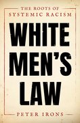 Cover for White Men's Law - 9780190914943