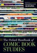 Cover for The Oxford Handbook of Comic Book Studies