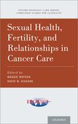 Cover for Sexual Health, Fertility, and Relationships in Cancer Care