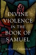 Cover for Divine Violence in the Book of Samuel