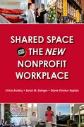 Cover for Shared Space and the New Nonprofit Workplace
