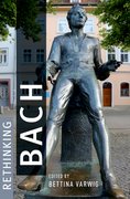 Cover for Rethinking Bach - 9780190943899