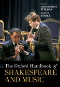 Cover for The Oxford Handbook of Shakespeare and Music