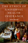 Cover for The Ethics of Universal Health Insurance - 9780190946838