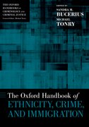 Cover for The Oxford Handbook of Ethnicity, Crime, and Immigration