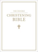 Cover for The Oxford Christening Bible (Authorized King James Version)