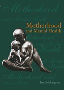 Cover for Motherhood and Mental Health