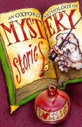 Cover for An Oxford Anthology of Mystery Stories