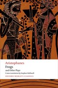 Cover for Aristophanes: Frogs and Other Plays - 9780192824097