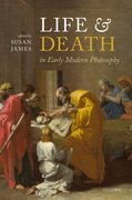 Cover for Life and Death in Early Modern Philosophy - 9780192843616