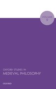 Cover for Oxford Studies in Medieval Philosophy Volume 9