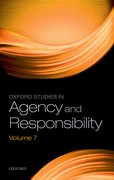 Cover for Oxford Studies in Agency and Responsibility Volume 7