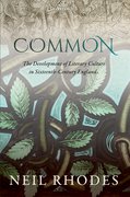 Cover for Common: The Development of Literary Culture in Sixteenth-Century England