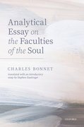 Cover for Charles Bonnet, Analytical Essay on the Faculties of the Soul - 9780192846778