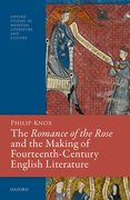 Cover for The <em>Romance of the Rose</em> and the Making of Fourteenth-Century English Literature