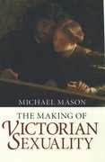 Cover for The Making of Victorian Sexuality